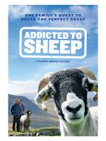 Watch Addicted to Sheep Putlocker
