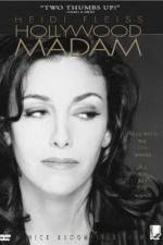 Watch Heidi Fleiss: Hollywood Madam Putlocker