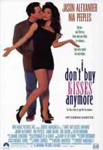 Watch I Don\'t Buy Kisses Anymore Putlocker