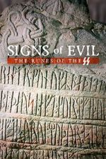 Watch Signs of Evil - The Runes of the SS Putlocker