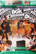 Watch DGK Parental Advisory Putlocker
