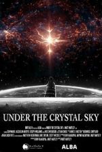 Watch Under the Crystal Sky Putlocker