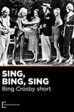 Watch Sing, Bing, Sing Putlocker