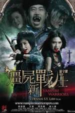 Watch Vampire Warriors Putlocker