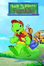 Watch Back to School with Franklin Putlocker