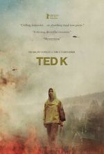 Watch Ted K Putlocker