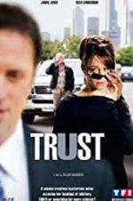 Watch Trust Putlocker