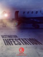 Watch Destination: Infestation Putlocker