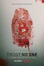 Watch Trust No One: The Hunt for the Crypto King Putlocker