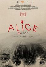 Watch Alice: On & Off Putlocker