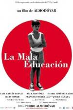 Watch La mala educación Putlocker