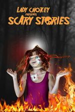 Watch Lady Chokey presents Scary Stories Putlocker