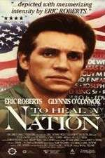 Watch To Heal a Nation Putlocker