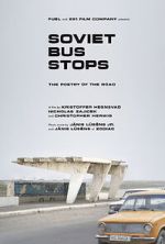 Watch Soviet Bus Stops Putlocker