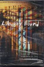 Watch Liberty Bound Putlocker