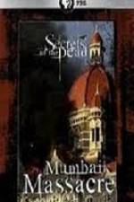 Watch Secrets Of The Dead Mumbai Massacre Putlocker