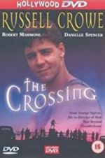 Watch The Crossing Putlocker