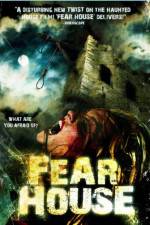 Watch Fear House Putlocker