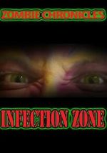 Watch Zombie Chronicles: Infection Zone Putlocker