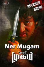 Watch Nermugam Putlocker