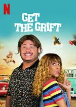 Watch Get the Grift Putlocker