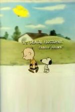 Watch It\'s Dental Flossophy, Charlie Brown Putlocker