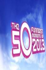 Watch The 50 Funniest Moments of 2013 Putlocker