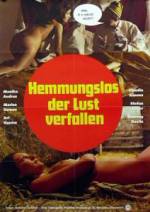 Watch Hemmungslos der Lust verfallen Putlocker