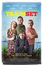 Watch Train Set Putlocker