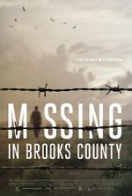 Watch Missing in Brooks County Putlocker