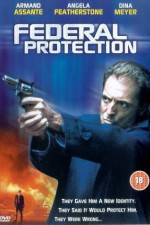 Watch Federal Protection Putlocker