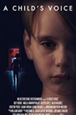 Watch A Child\'s Voice Putlocker