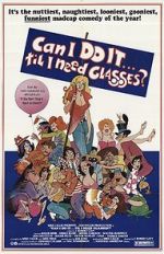 Watch Can I Do It \'Till I Need Glasses? Putlocker