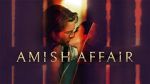 Watch Amish Affair Putlocker