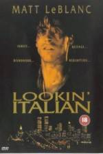Watch Lookin' Italian Putlocker
