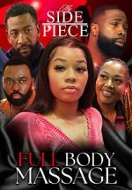 Watch My Side Piece: Full Body Massage Putlocker