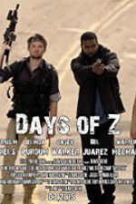 Watch Days of Z Putlocker