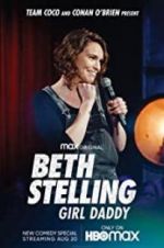 Watch Beth Stelling: Girl Daddy Putlocker