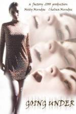 Watch Going Under Putlocker