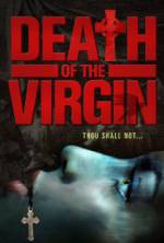 Watch Death of the Virgin Putlocker