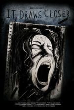 Watch It Draws Closer Putlocker