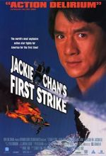 Watch Police Story 4: First Strike Putlocker