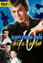 Watch Sleepy Eyes of Death: Hell Is a Woman Putlocker