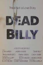 Watch Dead Billy Putlocker