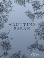 Watch Haunting Sarah Putlocker