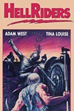 Watch Hell Riders Putlocker