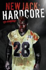 Watch New Jack Hardcore Putlocker