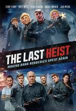 Watch The Last Heist Putlocker