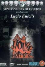 Watch La dolce casa degli orrori Putlocker