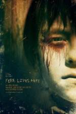 Watch Fear Lives Here Putlocker